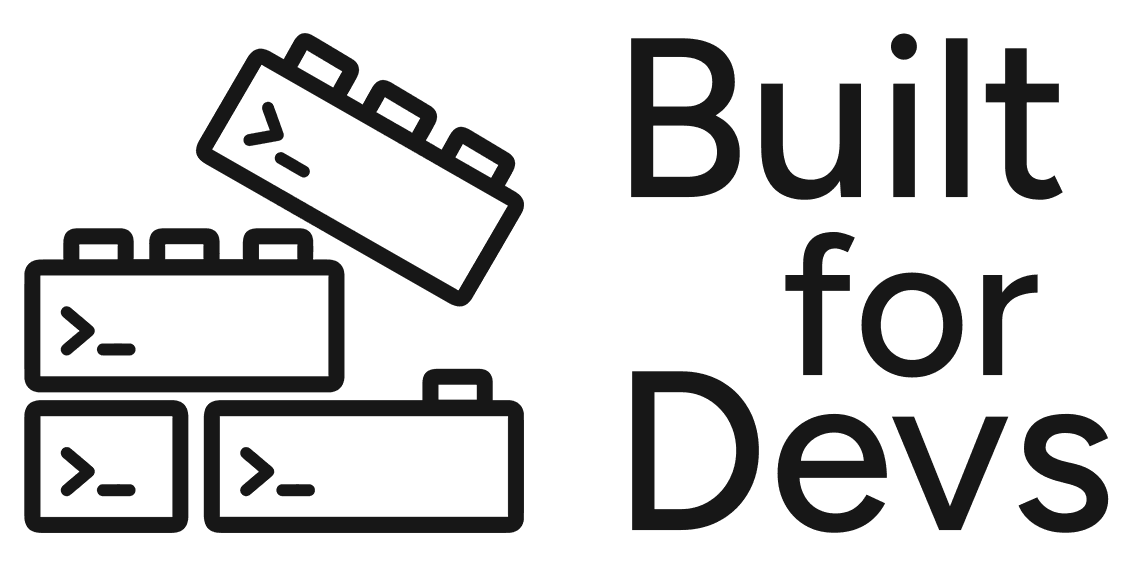 Built for Devs
